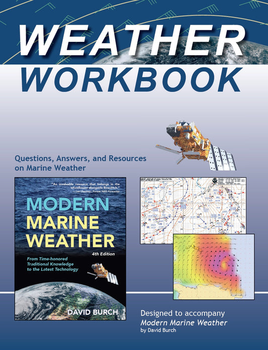 Weather Workbook: Questions, Answers, and Resources on Marine Weather